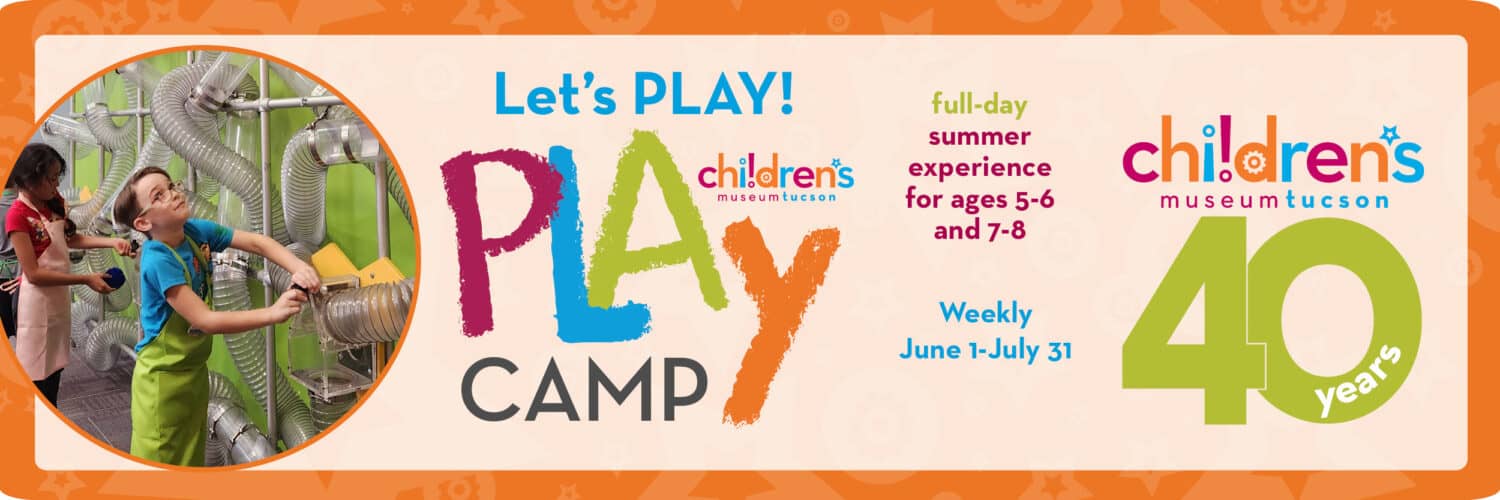 Childrens Museum Tucson 1200x400 Summer Camps | Academic Camps in Tucson - Summer 2026