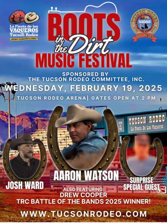 Boots in the Dirt Music Festival Concert Tucson Rodeo La Fiesta de los Vaqueros | Tucson Rodeo Guide - Tickets, Parking, Barn Dances, Parade