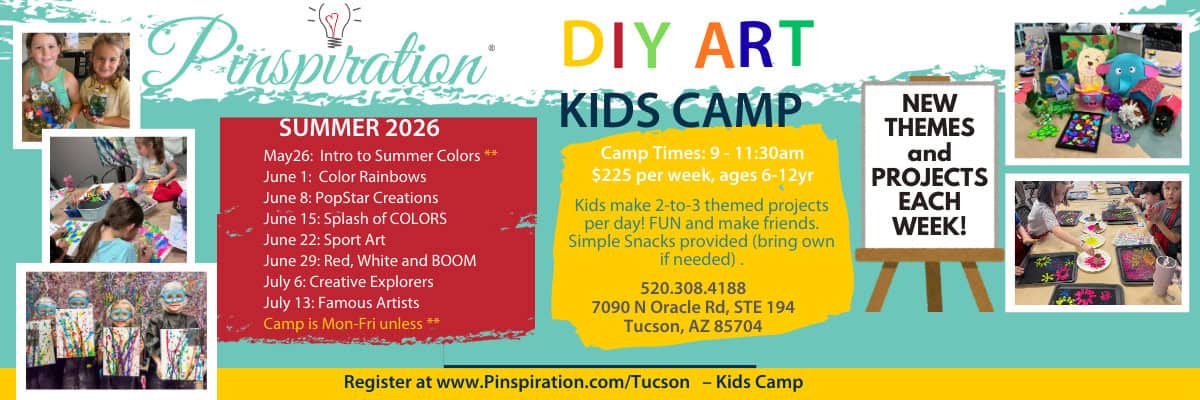 Pinspiration Summer Art Camps | Fine Arts Camps in Tucson - Summer 2026